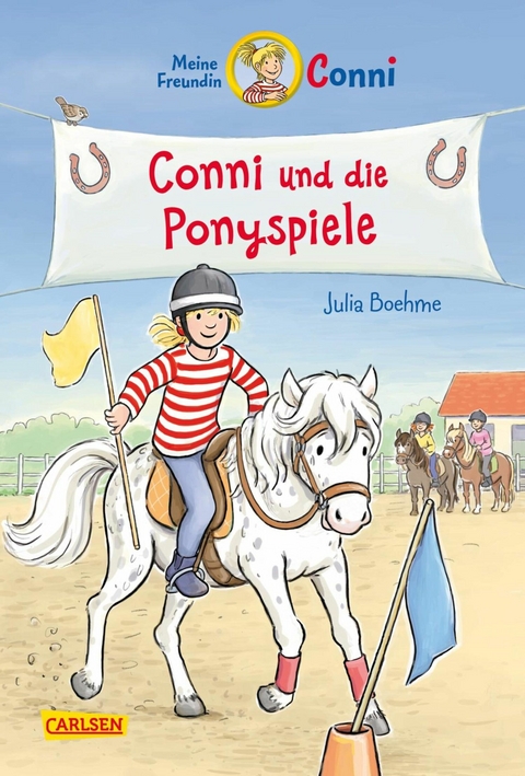 Conni Erz&auml;hlb&auml;nde 38: Conni und die Ponyspiele - Julia Boehme