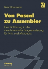 Von Pascal zu Assembler - Peter Kammerer