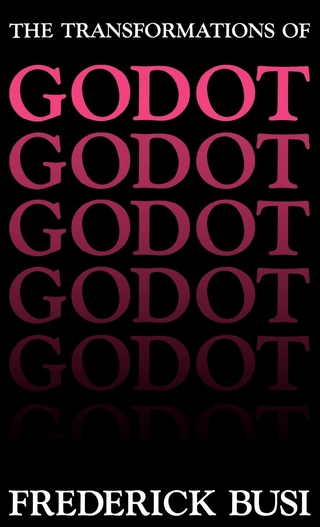 The Transformations of Godot