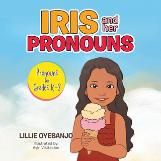 Iris and Her Pronouns