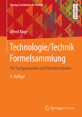 Technologie/Technik Formelsammlung - Alfred B&ouml;ge