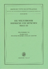 Die Weltchronik Heinrichs von M&uuml;nchen. Neue Ee - 
