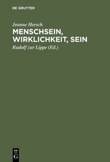 Menschsein, Wirklichkeit, Sein - Jeanne Hersch