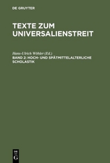 Texte zum Universalienstreit / Hoch- und sp&auml;tmittelalterliche Scholastik - 