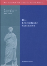 Das hellenistische Gymnasion - 