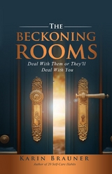 The Beckoning Rooms - Karin Brauner