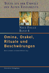 Texte aus der Umwelt des Alten Testaments. Neue Folge. (TUAT-NF) / Omina, Orakel, Rituale und Beschw&ouml;rungen - 