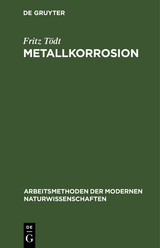 Metallkorrosion - Fritz T&ouml;dt