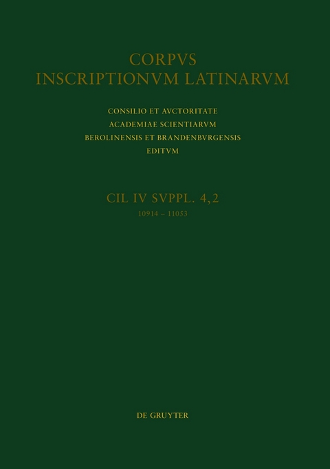 CIL IV Inscriptiones parietariae Pompeianae Herculanenses Stabianae. Suppl. pars 4. Inscriptiones parietariae Pompeianae. Fasc. 2 - 