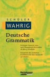 Sch&uuml;ler-WAHRIG Deutsche Grammatik