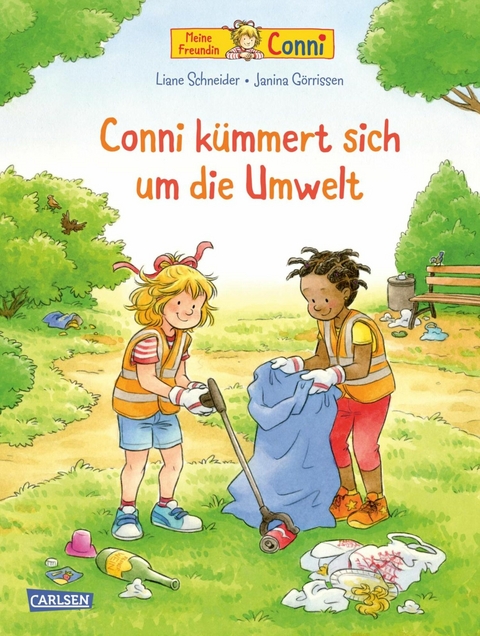 Conni-Bilderb&uuml;cher: Conni k&uuml;mmert sich um die Umwelt - Liane Schneider