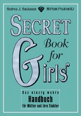 Secret Book for Girls - Miriam Peskowitz, Andrea Buchanan
