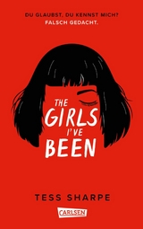 The Girls I've Been - Tess Sharpe