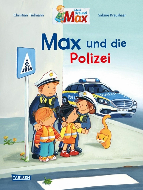 Max-Bilderb&uuml;cher: Max und die Polizei - Christian Tielmann