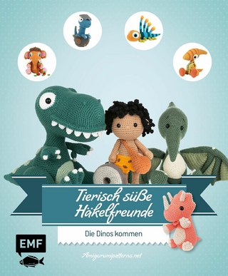 Tierisch süße Häkelfreunde – Die Dinos kommen