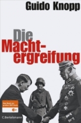 Die Machtergreifung - Guido Knopp
