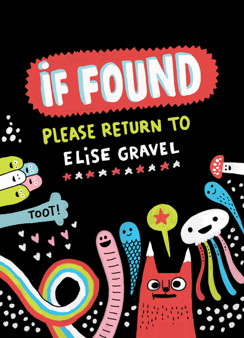 If Found...Please Return to Elise Gravel - Elise Gravel