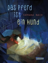 Das Pferd ist ein Hund - Tamara Bach