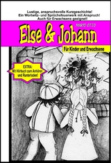 Else & Johann - Ebook + H&ouml;rbuch - Mario Otto