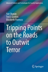 Tripping Points on the Roads to Outwit Terror - Yair Sharan, Ted J. Gordon, Elizabeth Florescu