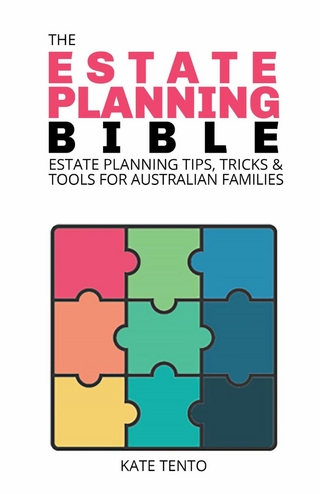 The Estate Planning Bible