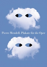 Plakate f&uuml;r die Bayerische Staatsoper / Posters for the Bavarian State Opera - Pierre Mendell