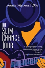 The Slim Chance Tour - Shawn Michael Bitz