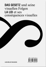 Das Gesetz und seine visuellen Folgen / La loi et ses cons&eacute;quences visuelles - Ruedi Baur
