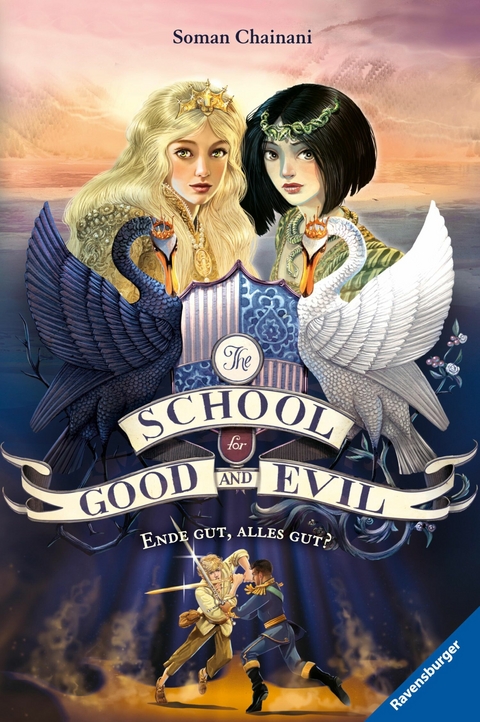 The School for Good and Evil, Band 6 - Ende gut, alles gut? - Soman Chainani