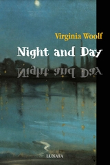 Night and Day - Virginia Woolf