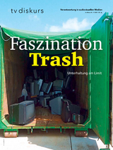 Faszination Trash - 