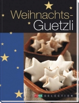 Weihnachts-Guetzli - Berweger, Theres
