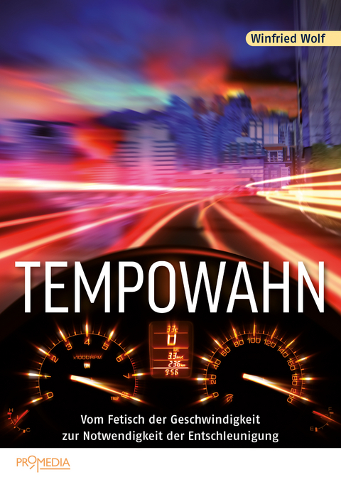 Tempowahn - Winfried Wolf