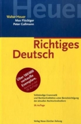 Richtiges Deutsch - Walter Heuer