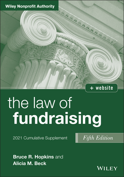 Law of Fundraising -  Alicia M. Beck,  Bruce R. Hopkins