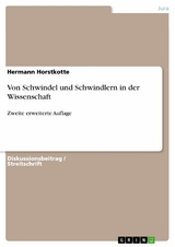 Von Schwindel und Schwindlern in der Wissenschaft -  Hermann Horstkotte