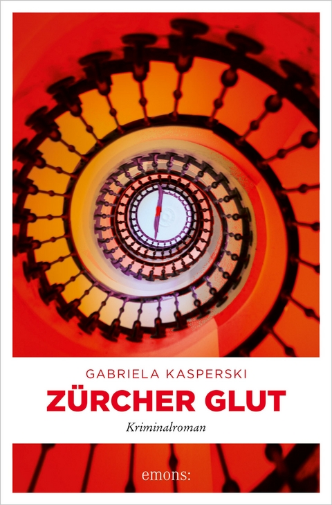 Z&uuml;rcher Glut - Gabriela Kasperski
