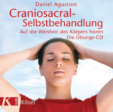 Craniosacral-Selbstbehandlung - Daniel Agustoni