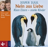 Nein aus Liebe - Jesper Juul