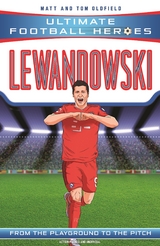 Ultimate Football Heroes: Lewandowski (Goal Machines 5) - Matt &amp Oldfield;  Tom, Ultimate Football Heroes