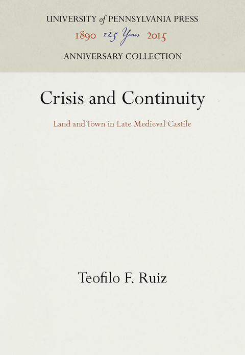 Crisis and Continuity - Teofilo F. Ruiz