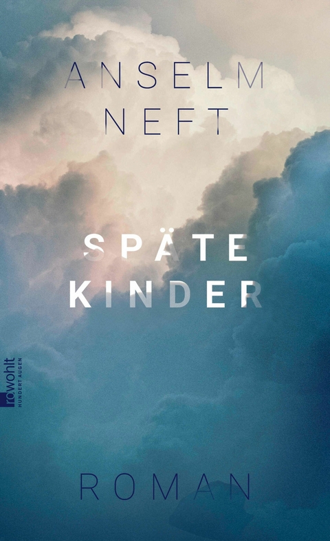 Sp&auml;te Kinder - Anselm Neft
