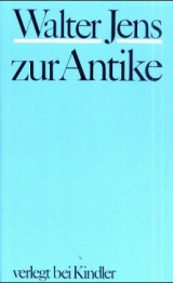 Zur Antike - Walter Jens