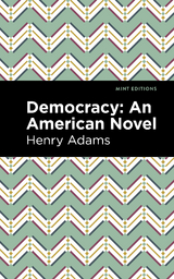 Democracy - Henry Adams