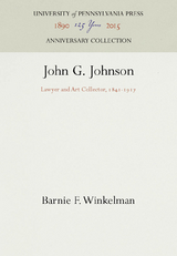 John G. Johnson - Barnie F. Winkelman