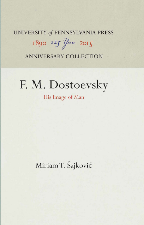 F. M. Dostoevsky - Miriam T. Šajkovic, Miriam T. Šajković