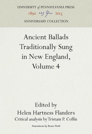 Ancient Ballads Traditionally Sung in New England, Volume 4
