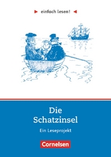 Einfach lesen! - Leseprojekte - Lesef&ouml;rderung ab Klasse 5 - Niveau 2 - Robert Louis Stevenson, Kirsten Gro&szlig;mann