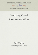 Studying Visual Communication - Sol Worth