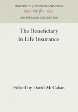 The Beneficiary in Life Insurance - 